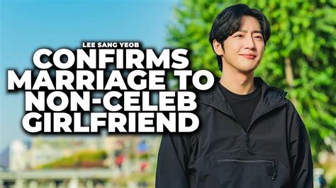 Lee Sang Yeob to Marry Non